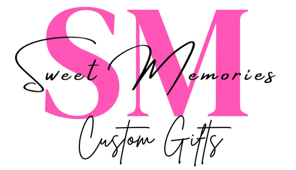 Sweet Memories Custom Gifts